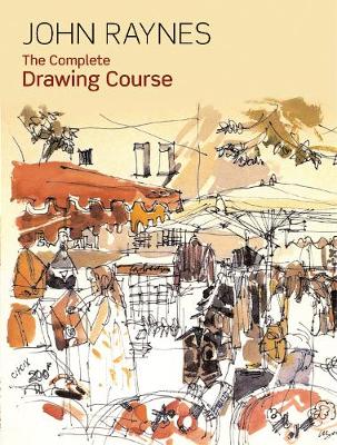 Complete Drawing Course: A Comprehensive, Easy-to-Follow Guide to