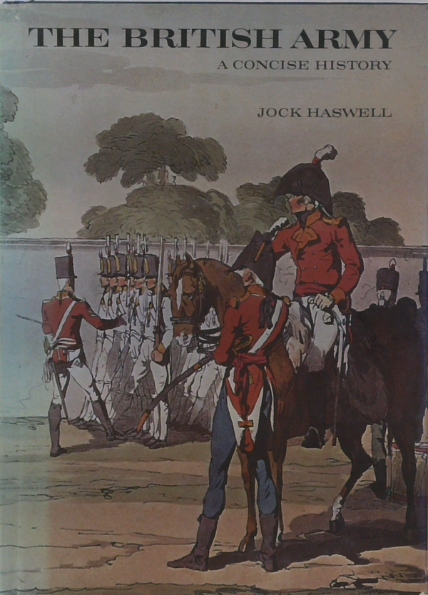The British Army: A Concise History