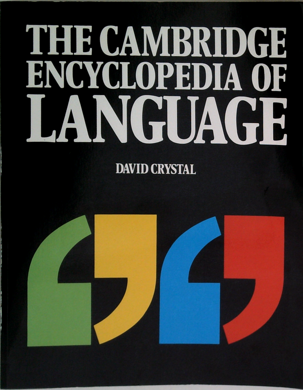 The Cambridge Encyclopedia Of Language