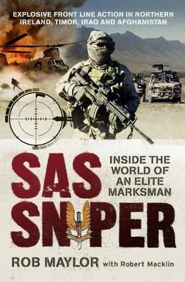 SAS Sniper: The Rob Maylor story