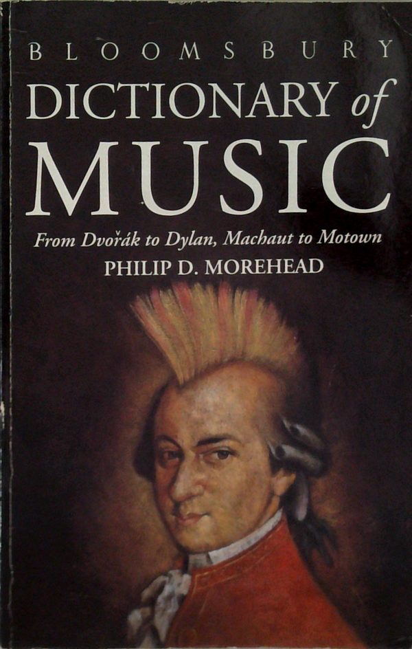 Bloomsbury Dictionary Of Music
