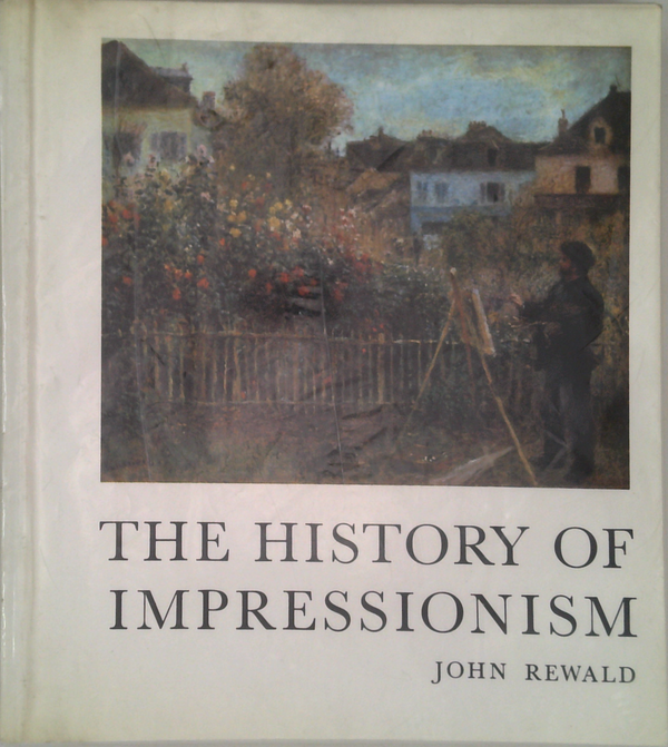 The History Of Impressionism