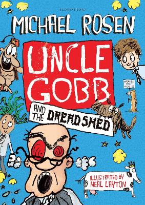 Uncle Gobb and the Dread Shed