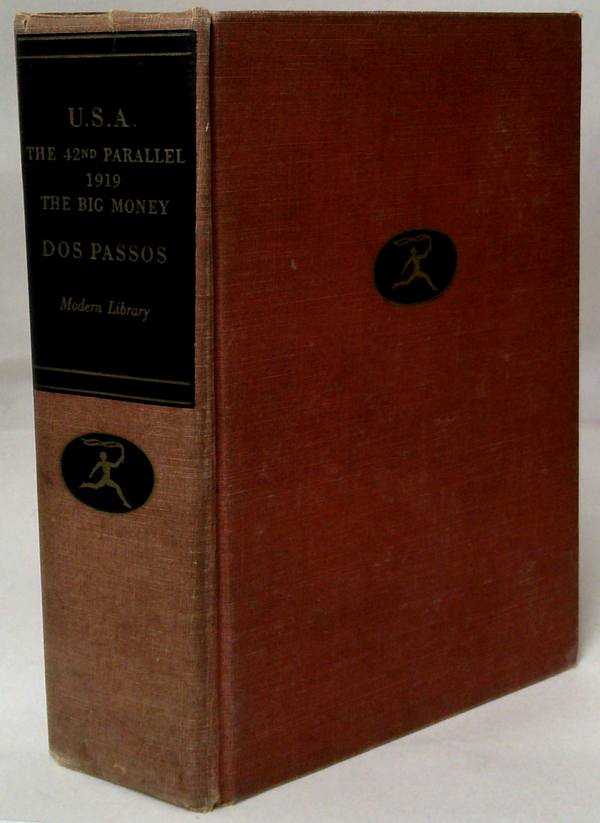 U.S.A. The 42nd Parallel 1919 The Big Money