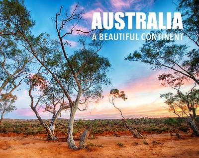 Australia: A beautiful continent