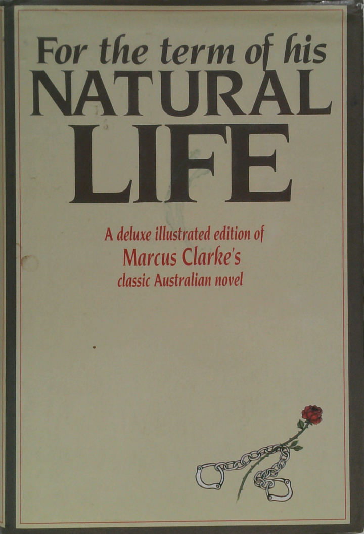 For The Term Of His Natural Life