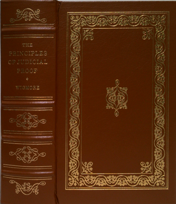 The Principles Of Judicial Proof
