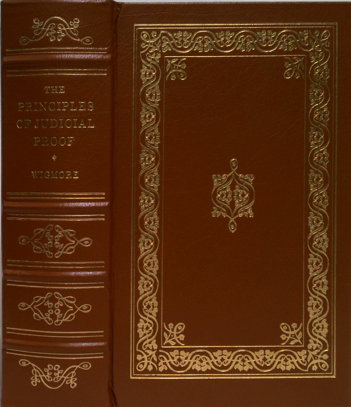 The Principles Of Judicial Proof