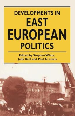 Developments in East European Politics