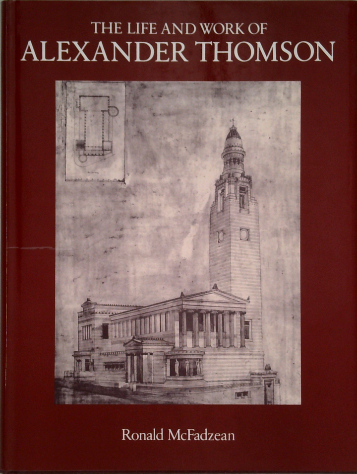 The Life And Work Of Alexander Thomson
