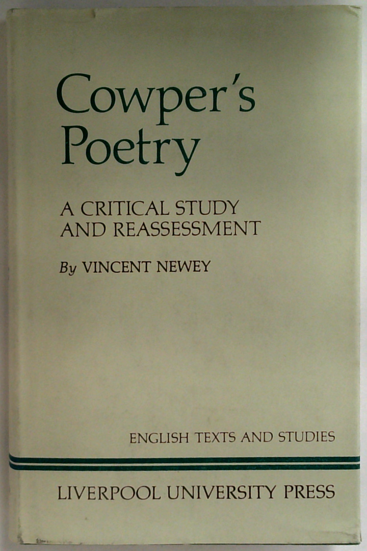 Cowper's Poetry: A Critical Study And Reassessment