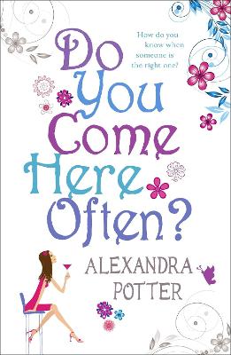 Do You Come Here Often?: A hilarious, escapist romcom from the author