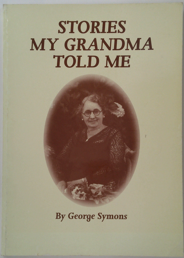 Stories My Grandma Told Me (SIGNED)