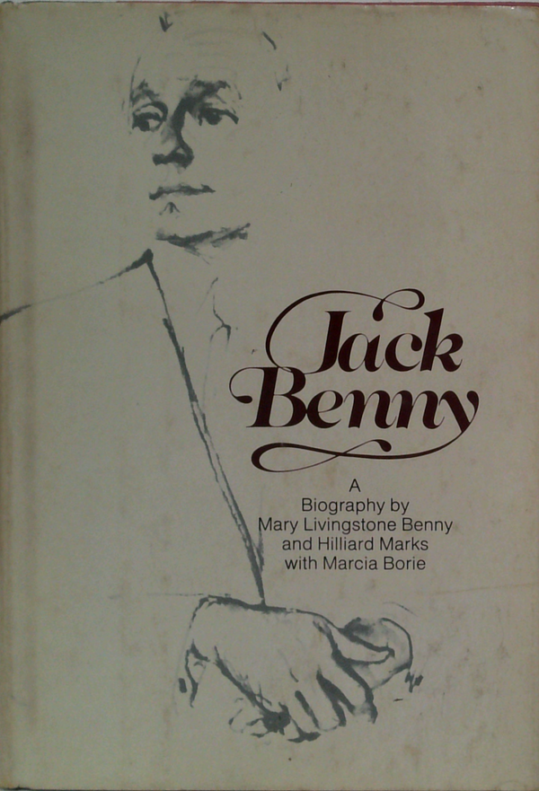 Jack Benny: A Biography