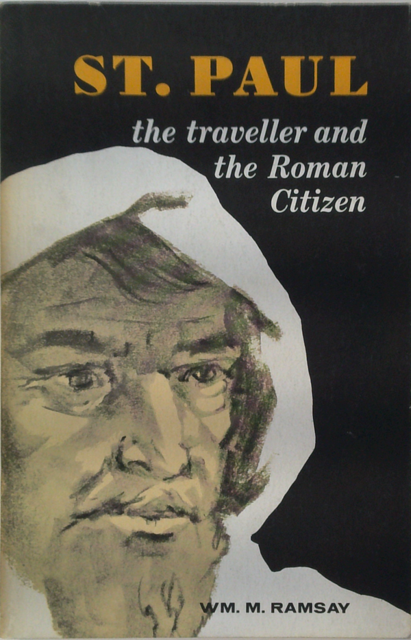 St. Paul: The Traveller And The Roman Citizen