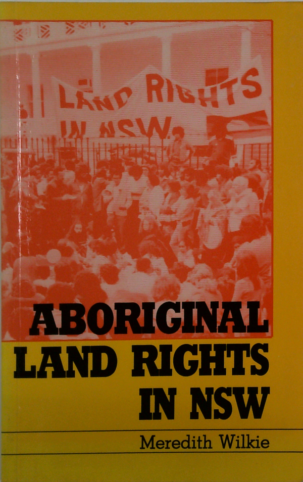 Aboriginal Land Rights In Nsw