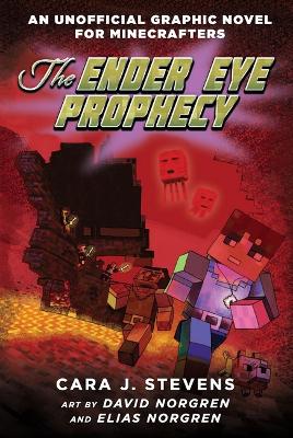 The Ender Eye Prophecy (An Unofficial Graphic Novel for Minecrafters