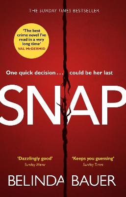 Snap: The astonishing Sunday Times bestseller and BBC Between the