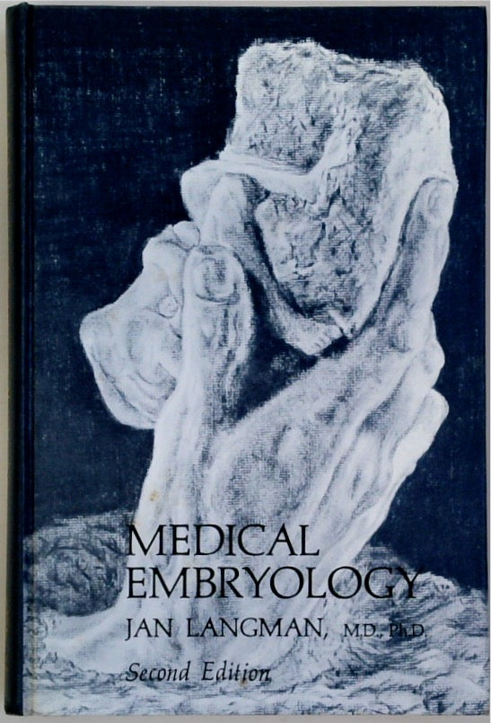 Medical Embryology: Human Development, Normal and Abnormal