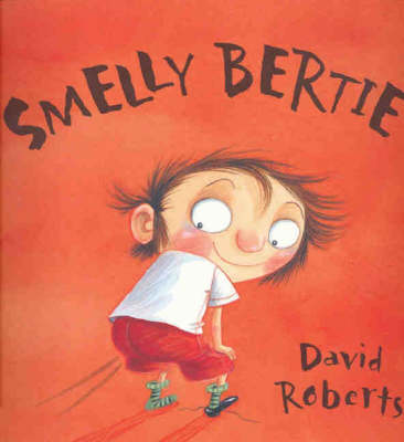 Smelly Bertie