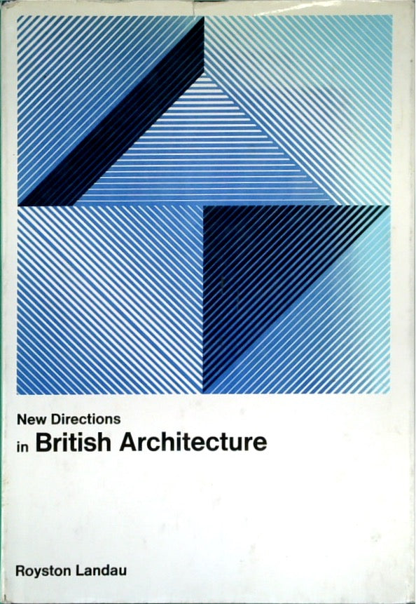 New Directions in British Architecture