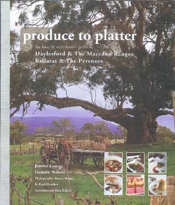 Produce to Platter Daylesford