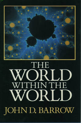 The World within the World
