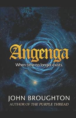 Angenga: The Disappearance Of Time