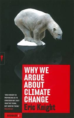 Why We Argue About Climate Change: Redbacks