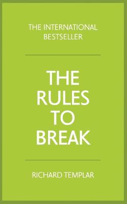 Rules to Break, The