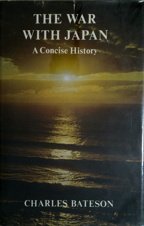The War With Japan: A Concise History