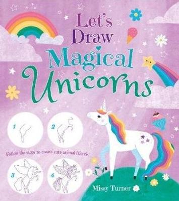 Let's Draw Magical Unicorn