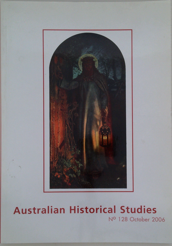 Australian Historical Studies. Volume 37, No 128