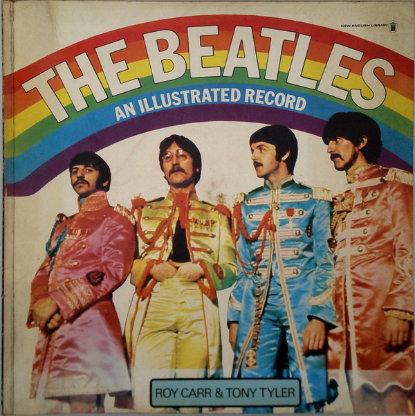 The Beatles: An Illustrated Record