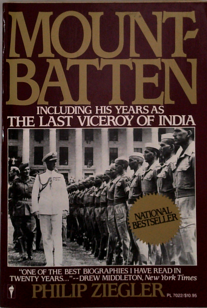 Mountbatten: Including His Years As The Last Viceroy Of India