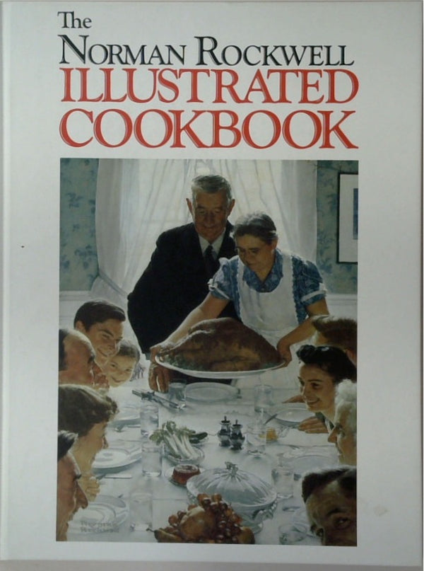 Norman Rockwell: Illustrated Cookbook