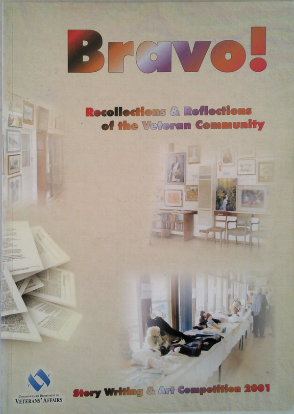 Bravo!: Recollections & Reflections Of The Veteran Community