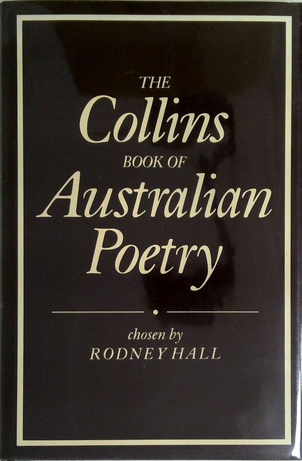 The Collins Book Of Australian Poetry