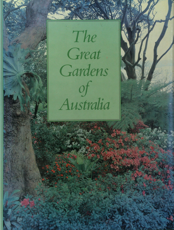 The Great Gardens Of Australia