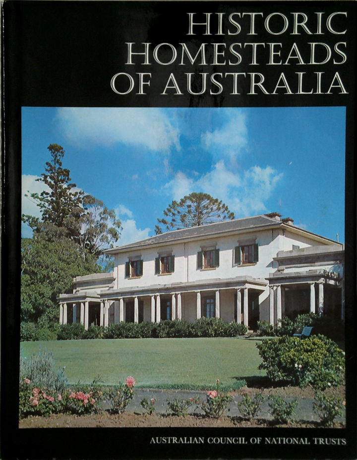 Historic Homesteads Of Australia