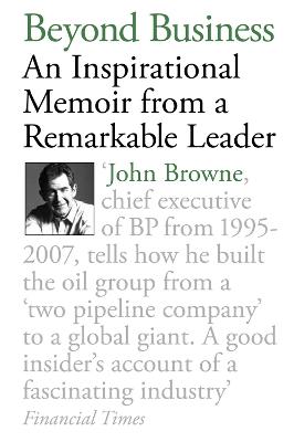 Beyond Business: An Inspirational Memoir From a Visionary Leader