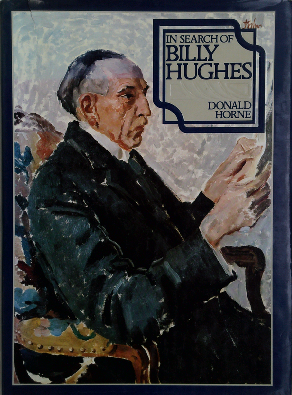 In Search Of Billy Hughes
