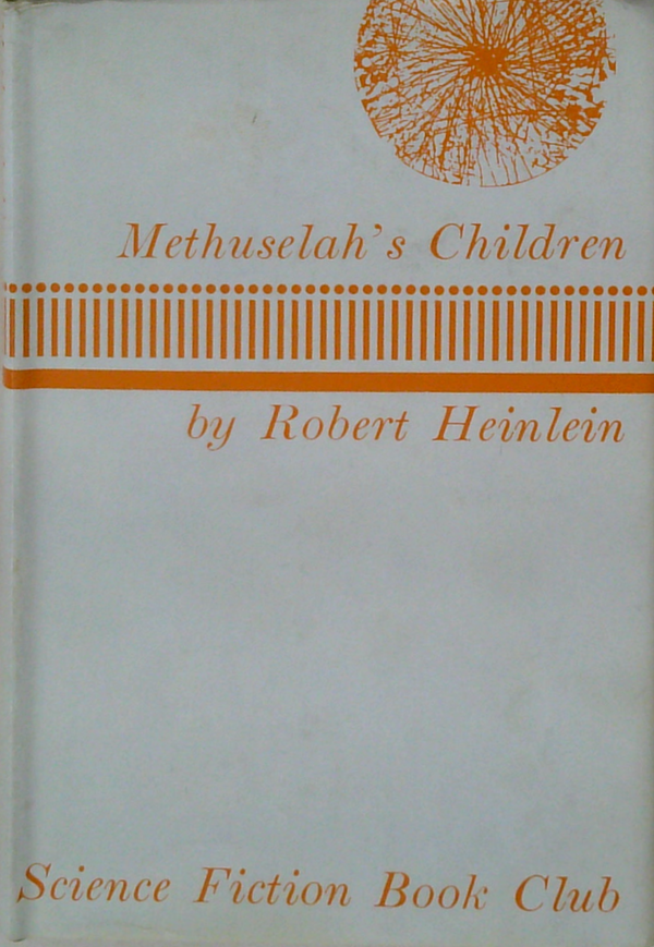 Methuselah's Children
