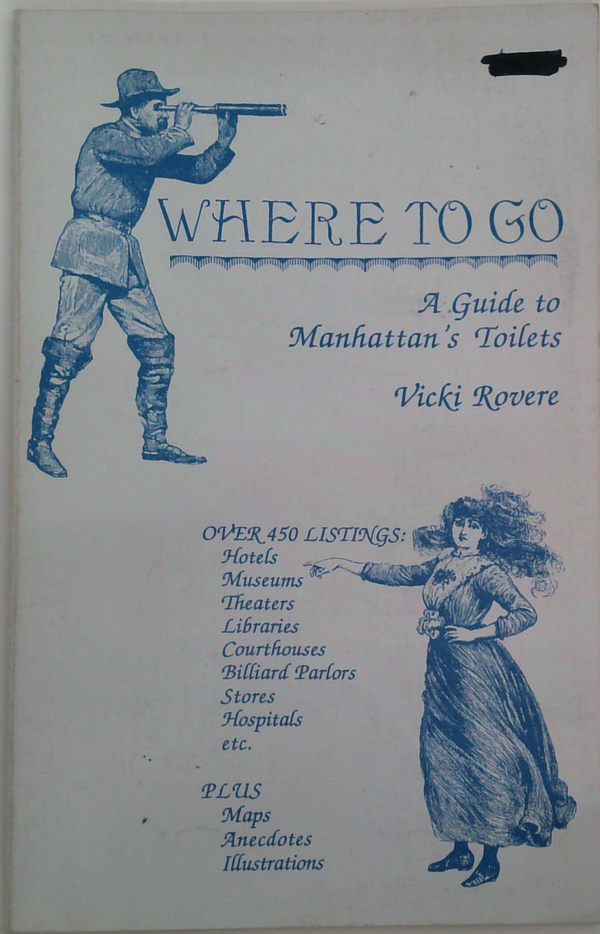 Where To Go: A Guide To Manhattan's Toilets
