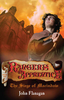 Ranger's Apprentice 6: The Siege Of Macindaw