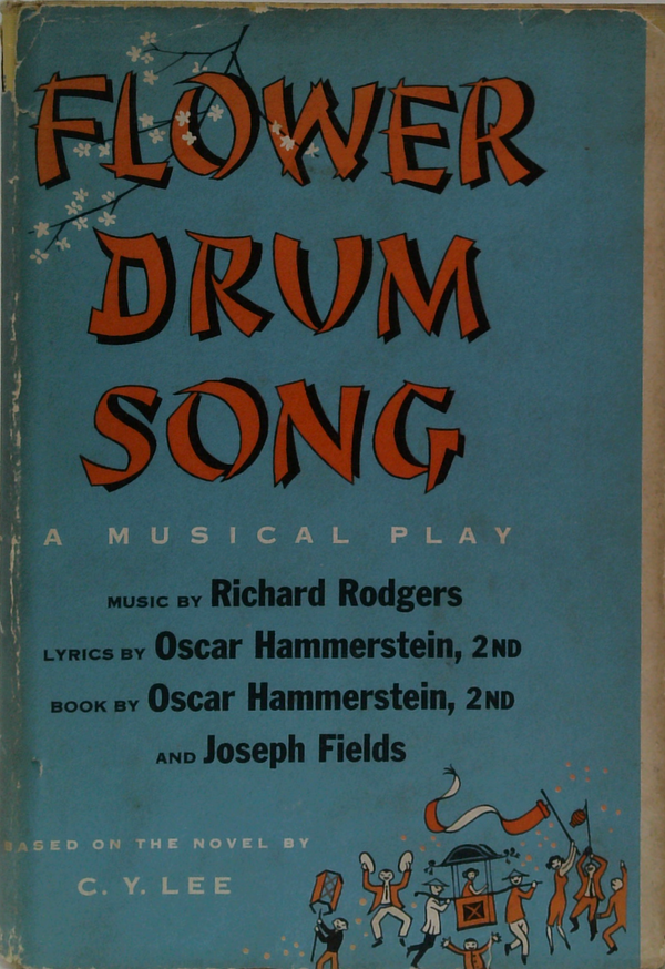 Flower Drum Song: A Musical Play
