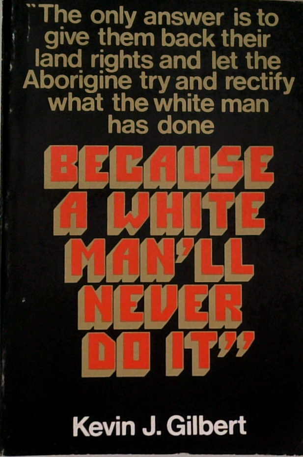 Because A White Man'll Never Do It