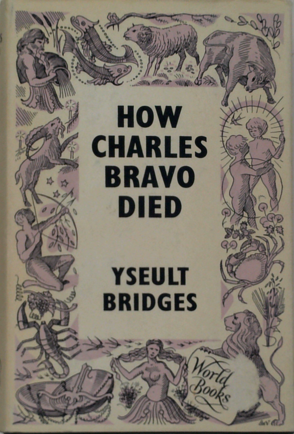 How Charles Bravo Died