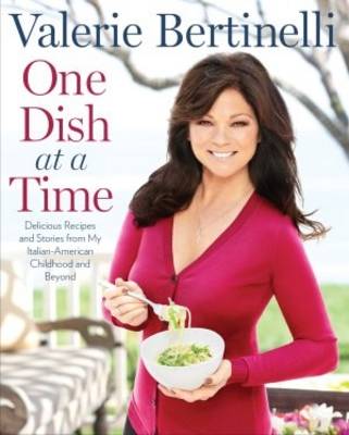 One Dish at a Time: My Very Best Recipes