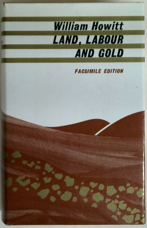 Land, Labour And Gold